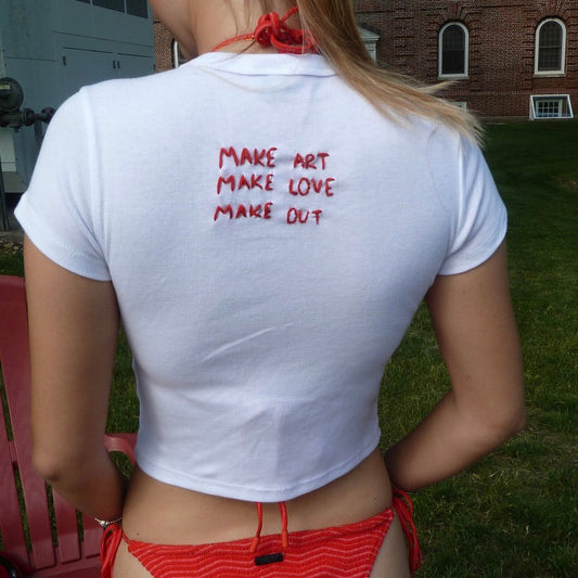 Make Art, Make Love, Make Out Tee